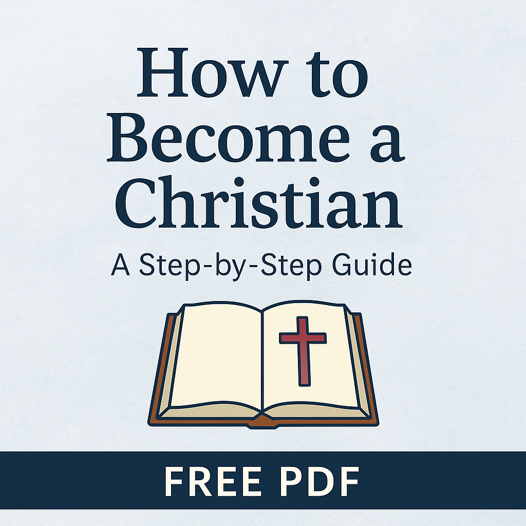 How to Become a Christian – A Step-by-Step Guide (Free Printable PDF) with a picture of an open Bible with a cross in it