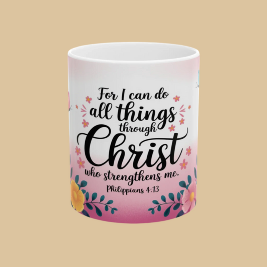Inspirational Philippians 4:13 Bible Verse Ceramic Mug Front View