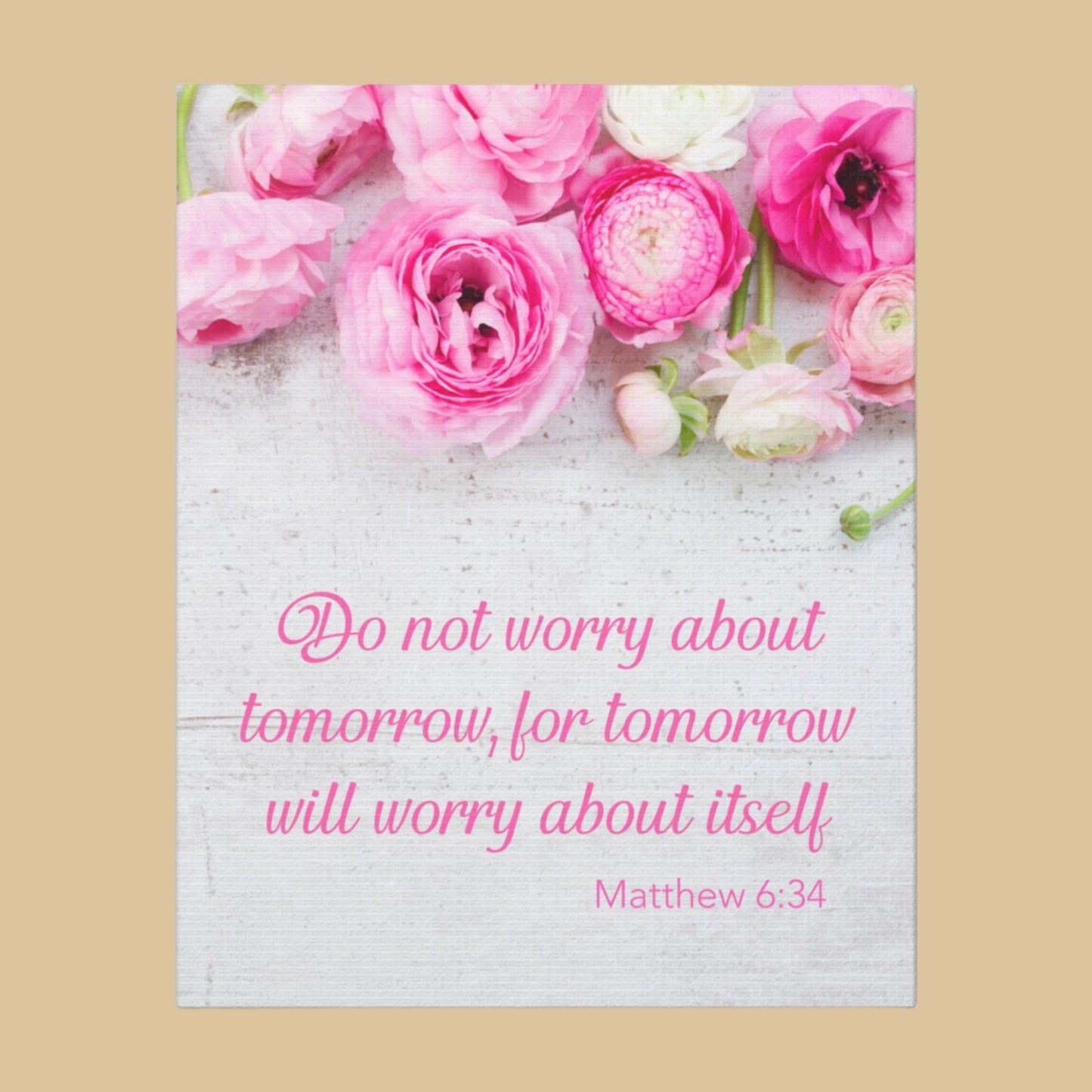 Matthew 6:34 Floral Wall Art – "Do Not Worry About Tomorrow” Scripture Canvas Small
