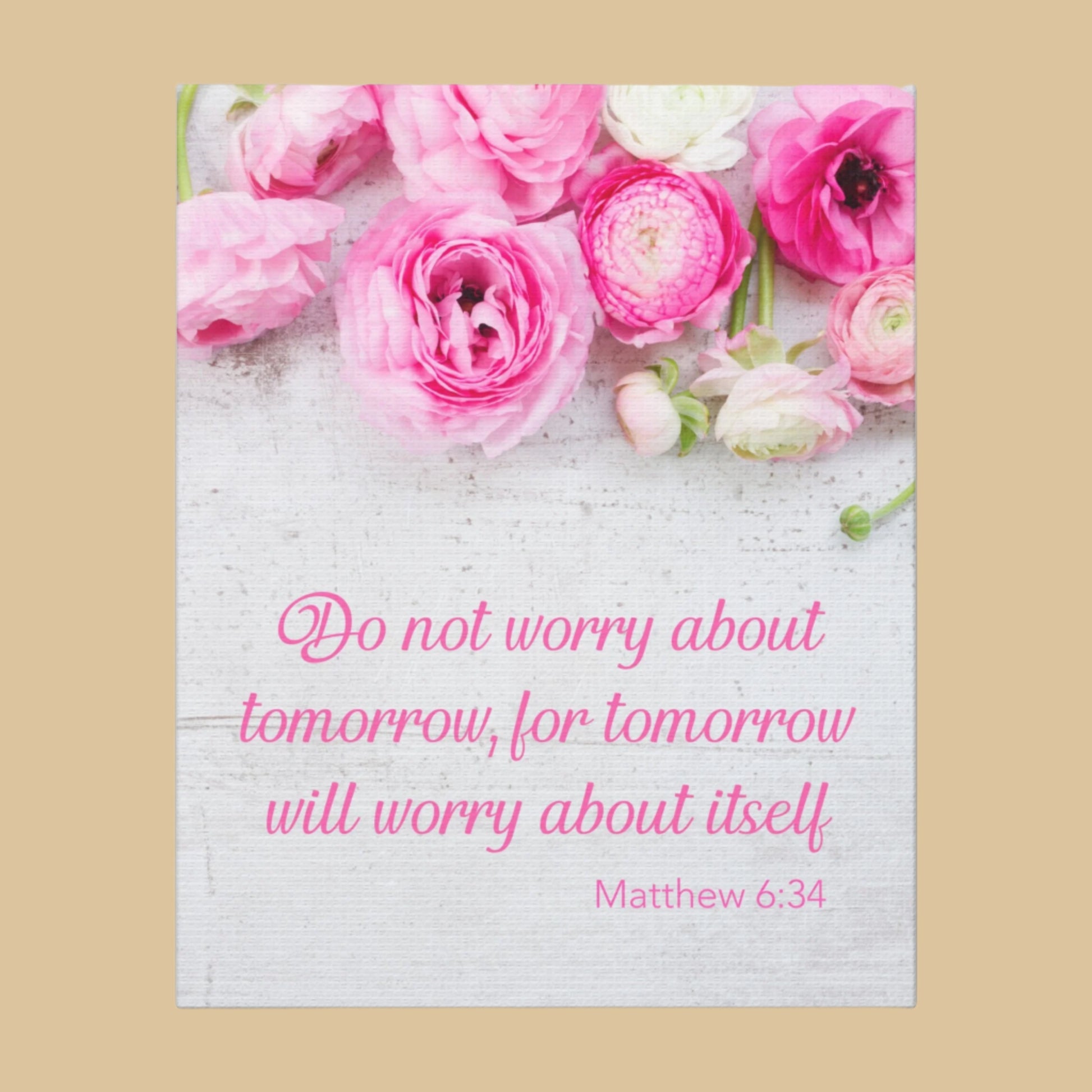 Matthew 6:34 Floral Wall Art – "Do Not Worry About Tomorrow” Scripture Canvas Small